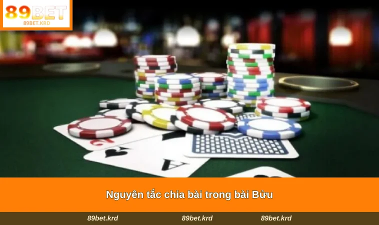 Nguyên tắc chia bài trong bài Bửu