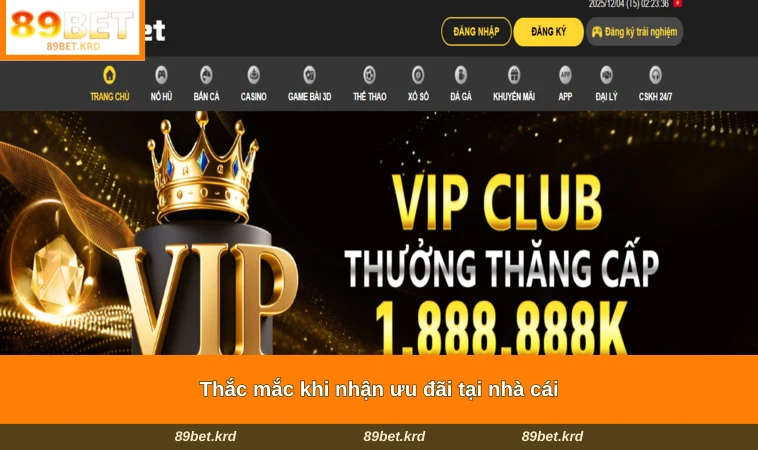 Thắc mắc khi nhận ưu đãi tại nhà cái