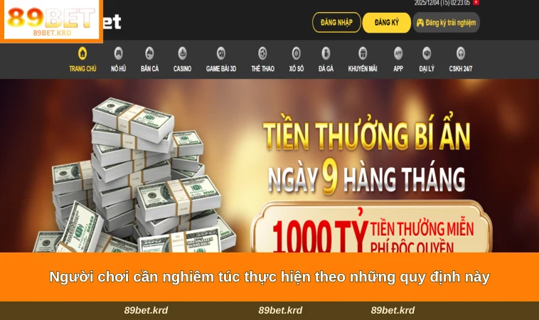 Người chơi cần nghiêm túc thực hiện theo những quy định này