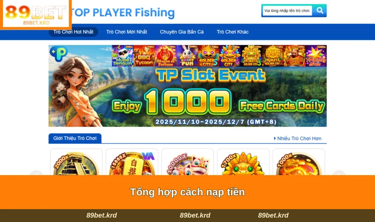 Tổng hợp cách nạp tiền